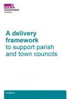 Local service delivery and place-shaping: A framework to support parish and town councils front cover