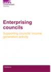 Enterprising councils: supporting councils’ income generation activity COVER