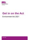 Get in on the Act - Environment Act 2021