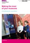 Making the most of your museums: a handbook for councillors COVER