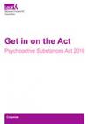 Psychoactive substances - Get in on the Act