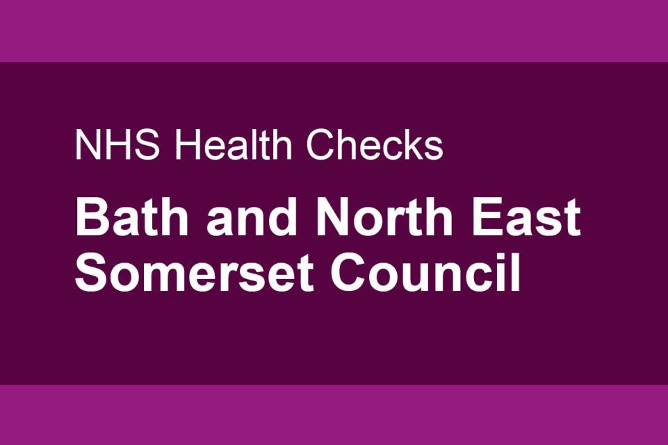 NHS Health Checks: Bath and North East Somerset council