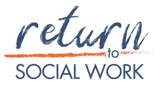 Return to Social Work