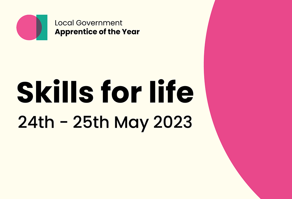 Text: Local government apprentice of the year 2023 24th - 25th May 2023