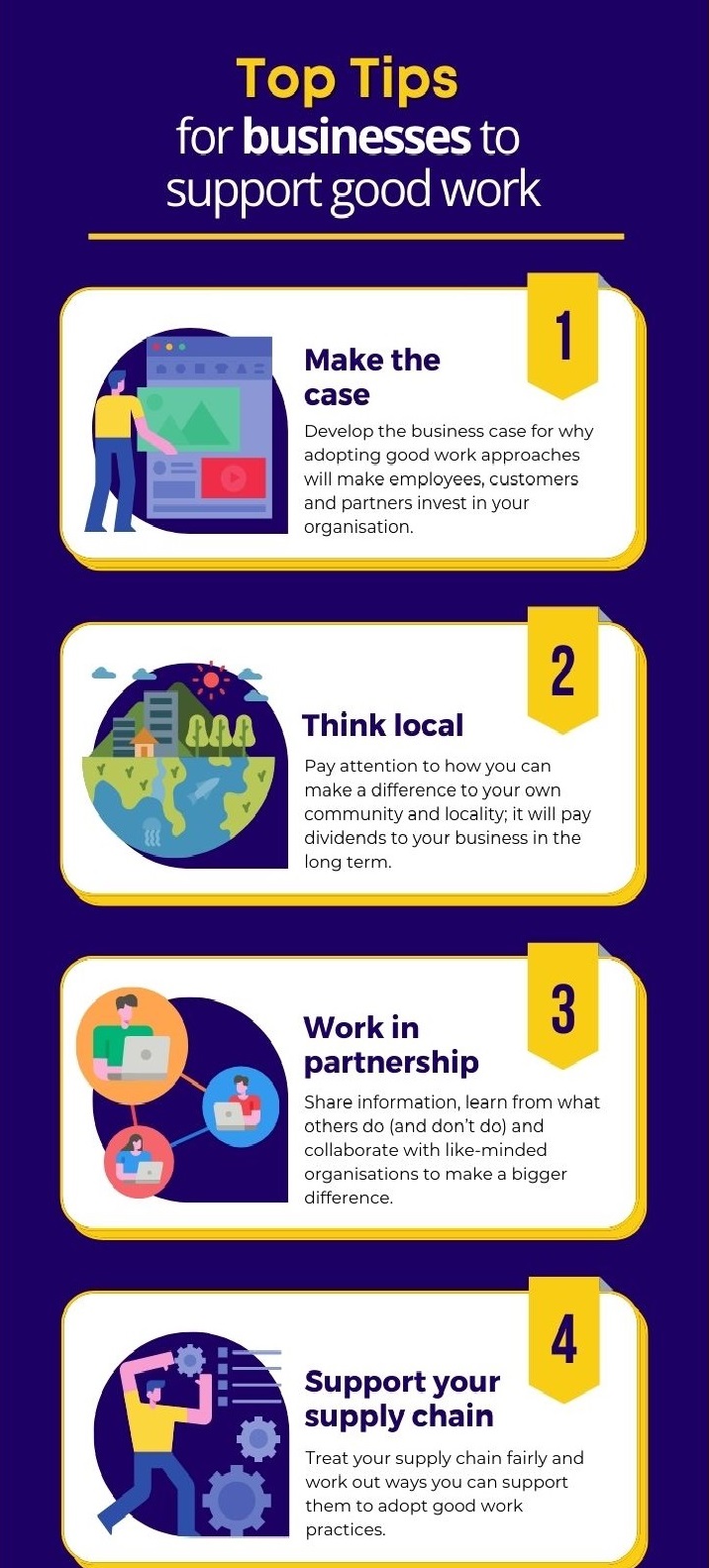 Top tips for businesses to support good work: make the case, think local, work in partnership and support your supply chain