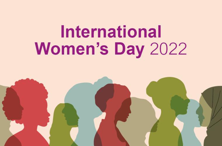Silhouettes of different women from all backgrounds lined up together. Text: International Women's Day 2022