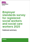 Employer standards survey for registered social workers and social care workers 2025