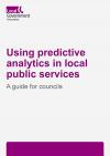 Using predictive analytics in local public services front cover