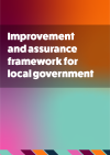 White text reading Improvement and assurance framework for local government on orange and blue background