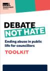 Debate Not Hate: ending abuse in public life for councillors toolkit