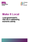 A cover page reading Make It Local: Local government's vital role in addressing economic inactivity with the LGA and Make It Local logos in the top corners