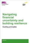 Green text white on white background reading Navigating financial uncertainty and building resilience. LGA logo top left. Ernst and Young logos top right