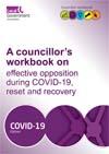 A councillor’s workbook on effective opposition during COVID-19, reset and recovery COVER image