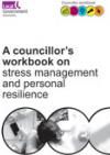A councillor's workbook on stress management and personal resilience COVER