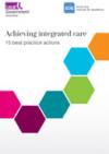 Achieving integrated care: 15 best practice actions COVER
