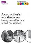 Councillor workbook: being an effective ward councillor