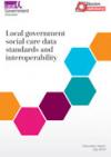 Local government social care data standards and interoperability COVER