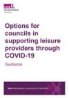 Options for councils in supporting leisure providers through COVID-19 COVER