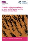 Transforming the delivery of sport and physical activity in local communities (thumb)