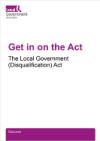 Get in on the act - local government disqualification act