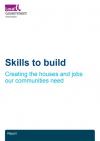 Skills to build: creating the houses and jobs our communities need