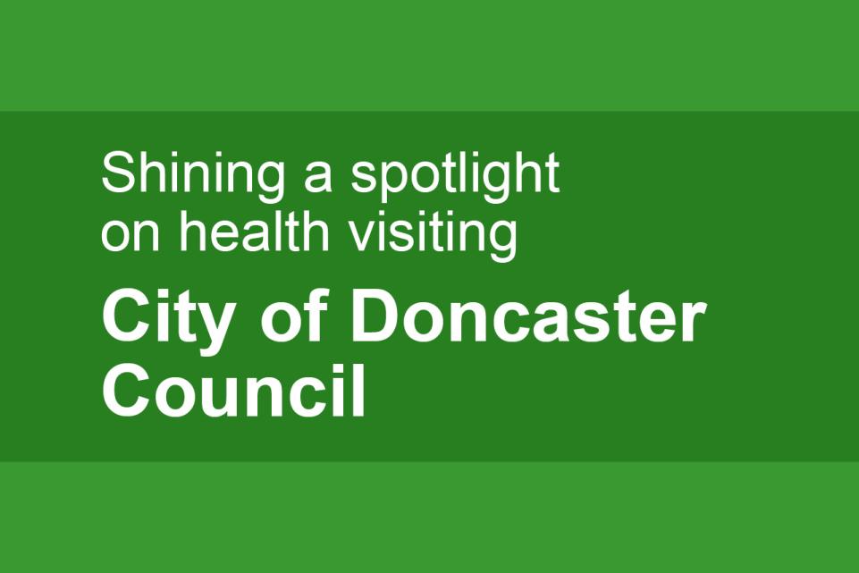 Shining a spotlight on health visiting: Doncaster