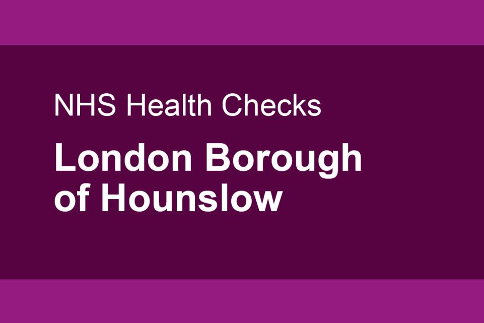 NHS Health Checks: Hounslow