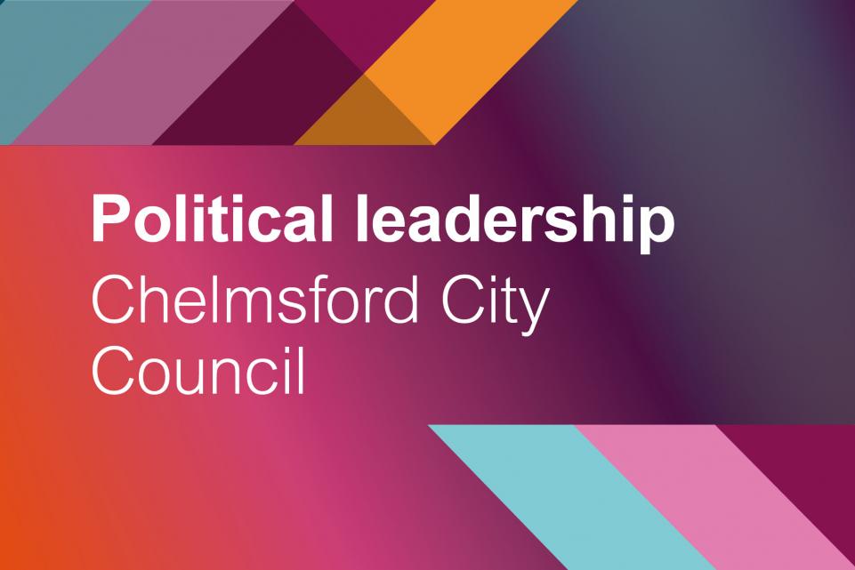 graphic with text political leadership Chelmsford City Council