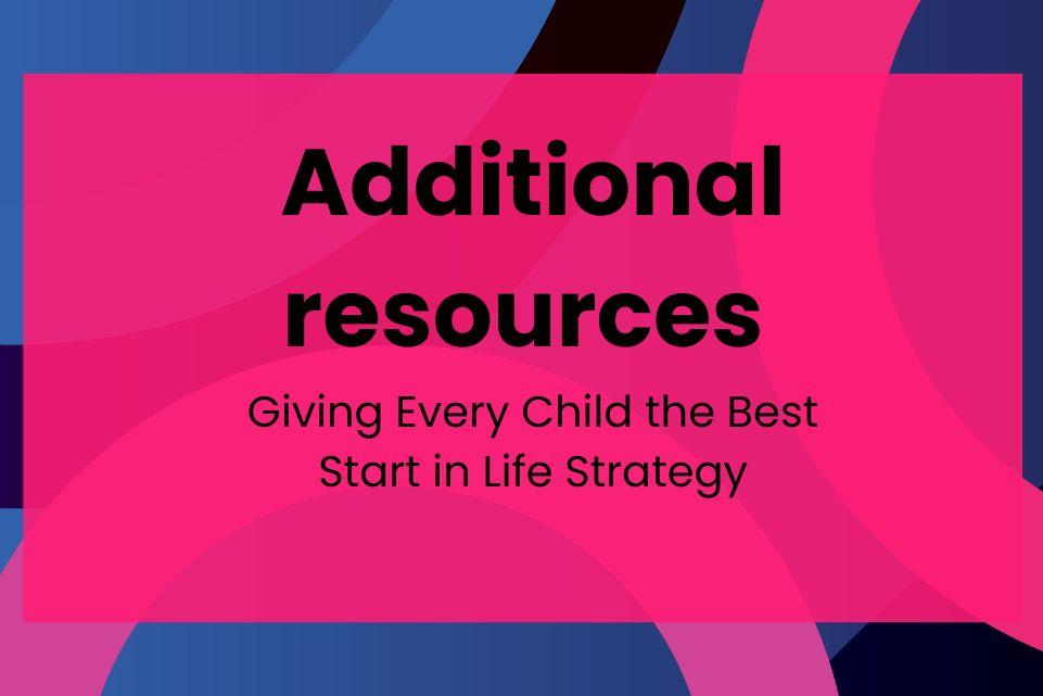 Giving Every Child the Best Start in Life Strategy 2