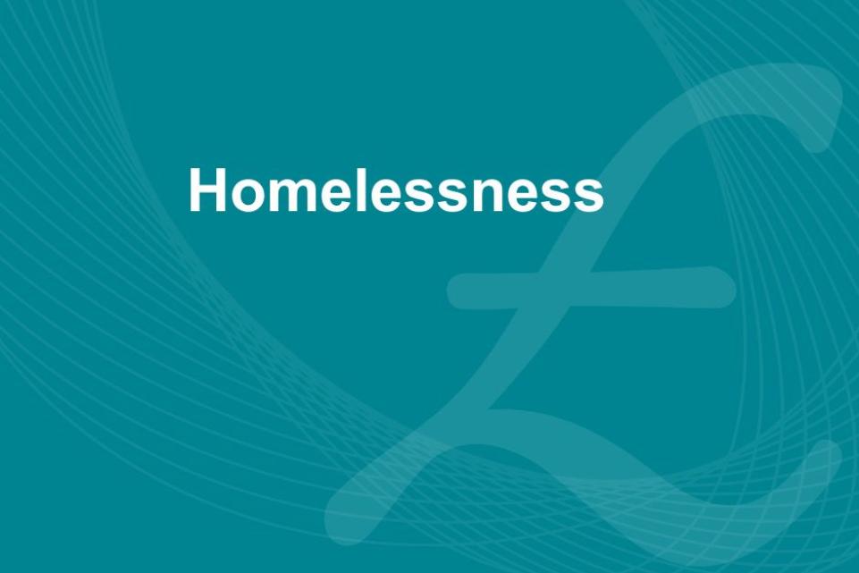 A blue background with a background image of a british pound sign and the text homelessness
