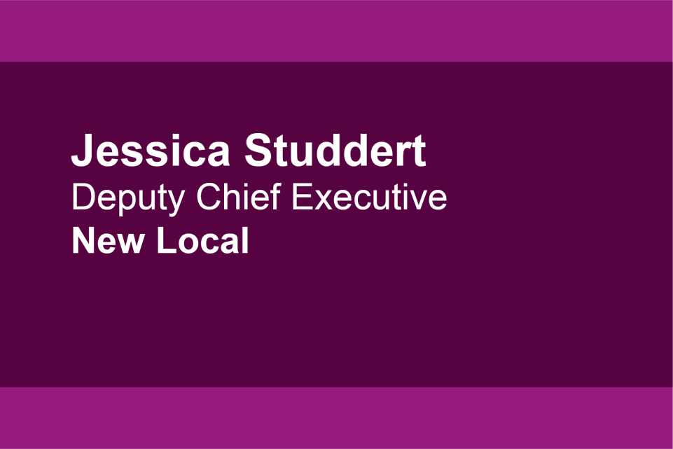 Jessica Studdert, New Local, Deputy Chief Executive